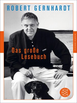 cover image of Robert Gernhardt: Das große Lesebuch